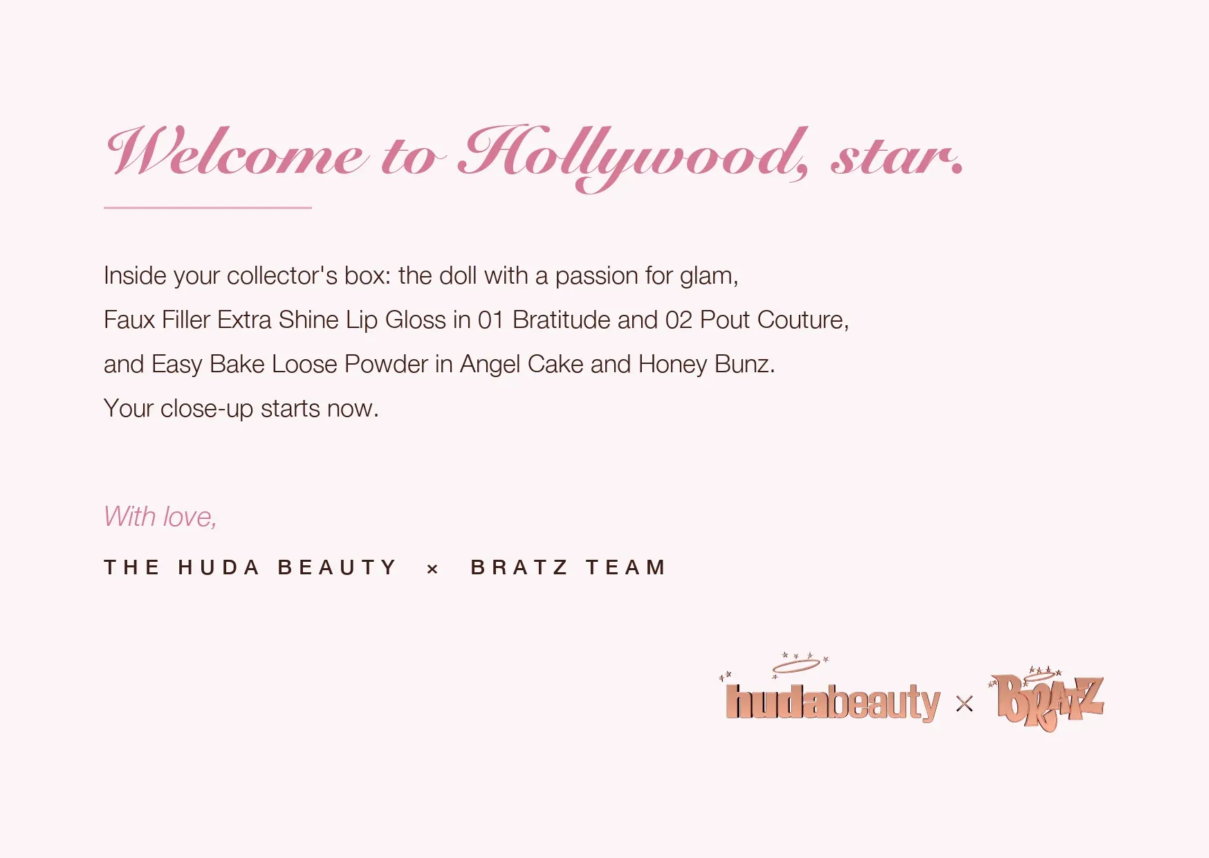 PR card, back: “Welcome to Hollywood, star.”, a note from the Huda Beauty × Bratz team