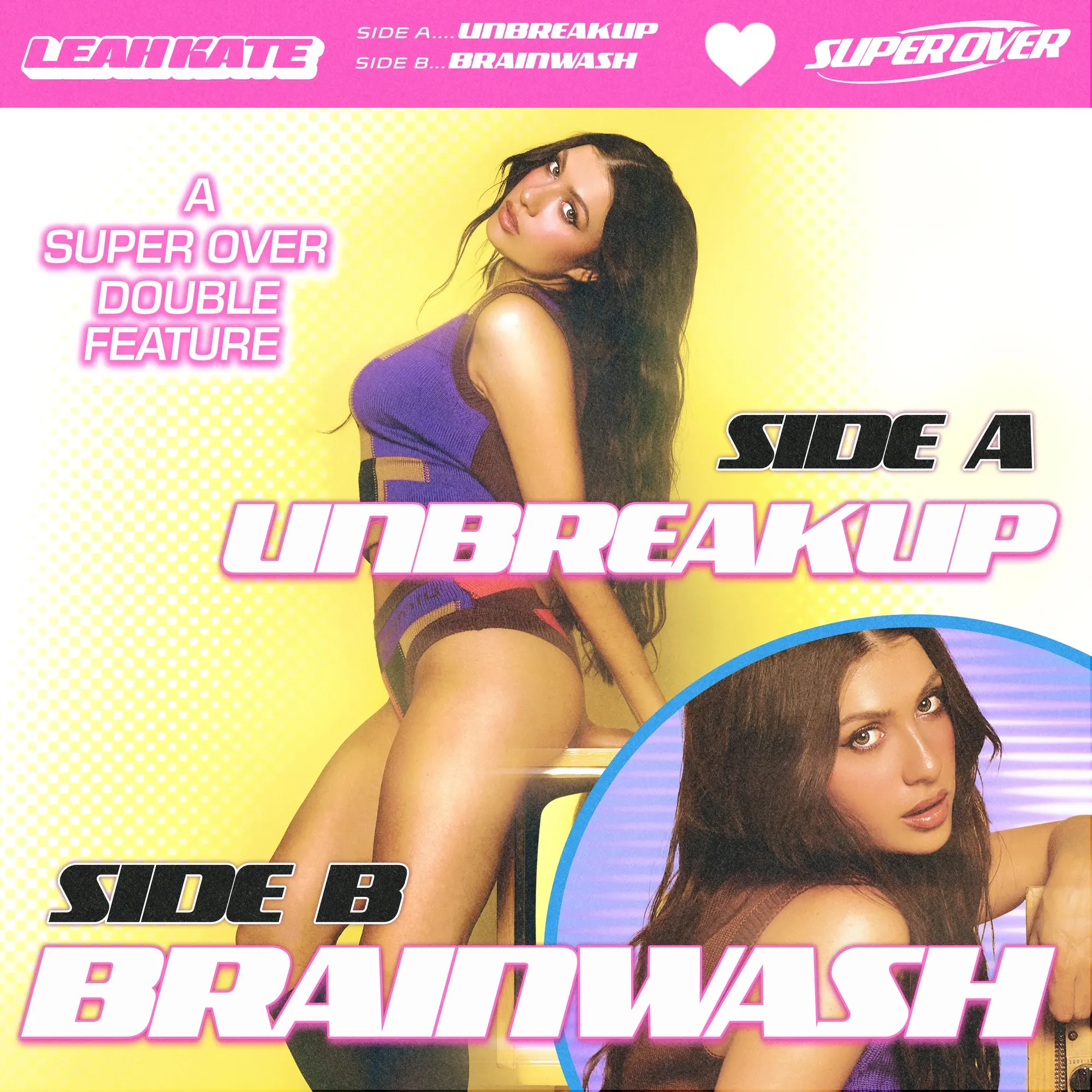 Unbreakup / Brainwash — a magenta header bar over a halftone yellow ground, the two side titles in outlined bubble caps and a circular portrait inset